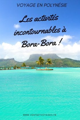 Bora Bora deux jours